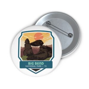 Big Bend National Park Button Pin – Wear the Desert's Majesty