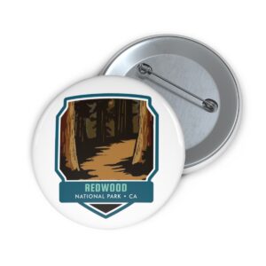 Redwood National Park Button Pin – Adorned by Ancient Giants