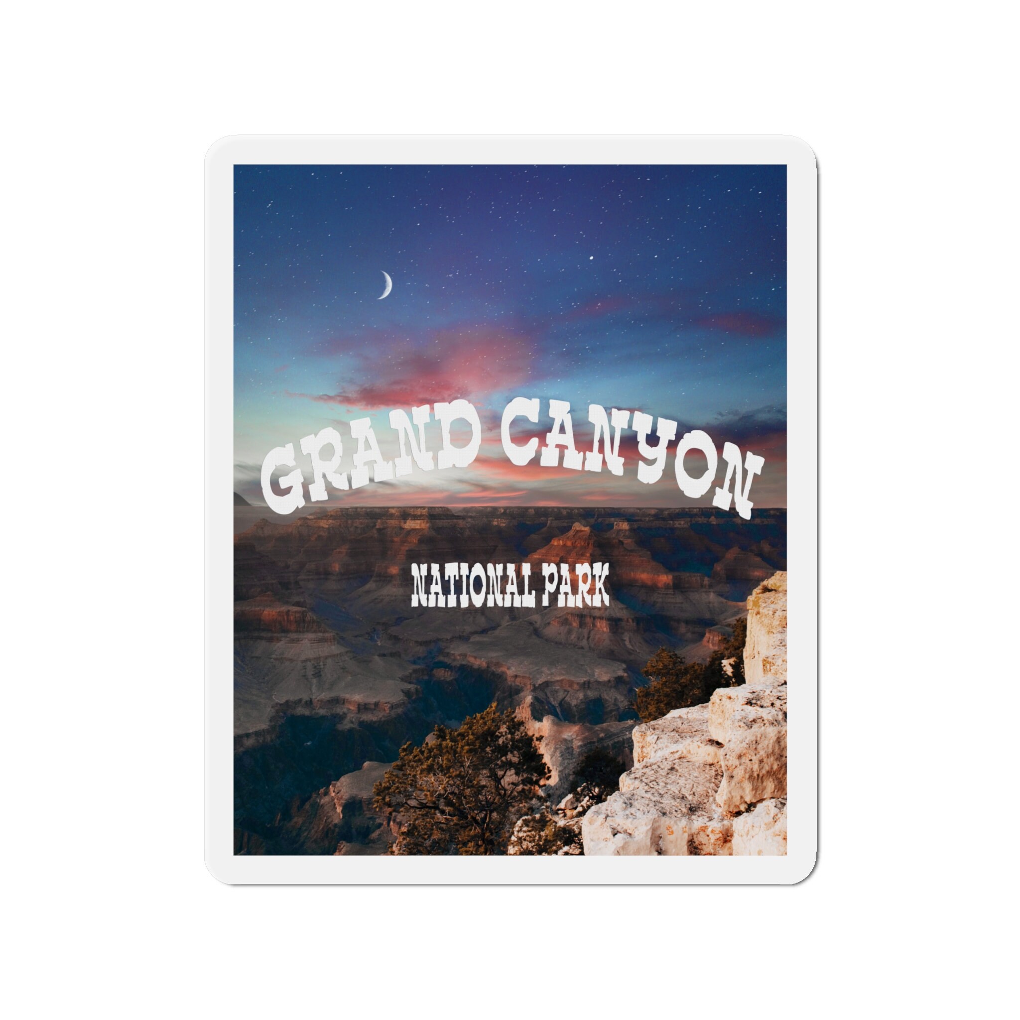 Grand Canyon National Park Magnet - Sizes 2" to 6"!
